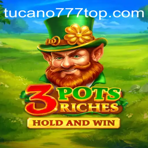 Descubra o Mundo de 3potsRiches com Tucano777